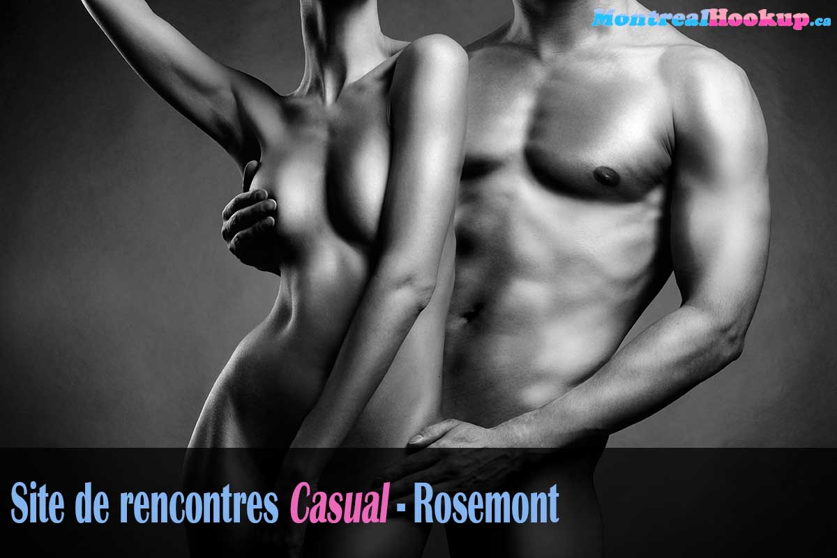 Rencontre sexe et chaude Rosemont